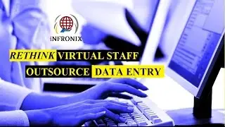 Outsource Data Entry & Back-office tasks to iNFRONIX