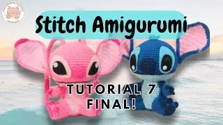 Stitch amigurumi tutorial parte 7 Final