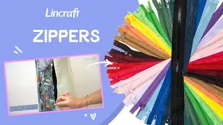 All About Zippers | Lincraft