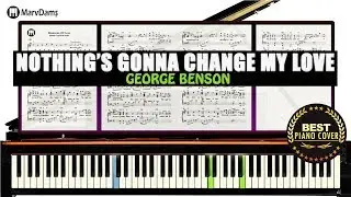 ♪ Nothing's Gonna Change My Love For You / Piano Cover Instrumental Tutorial Guide