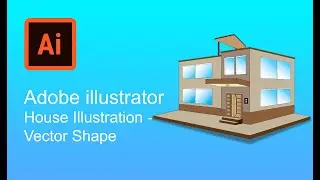 Adobe Illustrator CC 2020 House Illustration - Vector Shape