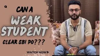 Can a Weak Student REALLY Become SBI PO? | Banker Pandey