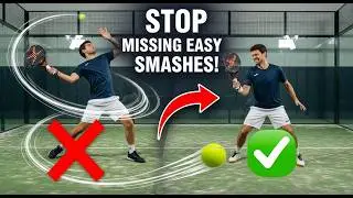 STOP Missing Easy Smashes! Master the Padel Smash in 6 Minutes