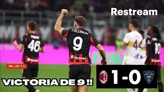 MILAN-LECCE 2-1 LIVE !!!  POST PARTIDO