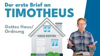 In Gottes Haus gilt Gottes Ordnung (1. Timotheus) || Michael Hardt