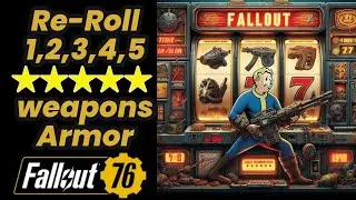 Re-Roll your Legendary Weapons & Armor in Fallout76 #fallout76