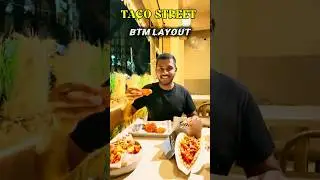 Taco Street BTM Layout 🌮 | Honest Review
