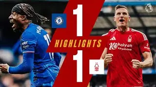 THRILLER At Stamford Bridge! 🔥 | Chelsea 1-1 Forest | Premier League Highlights