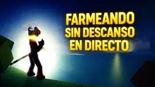 🌑 Farmeando Sin Descanso en Directo&hellip; Hasta el Final
