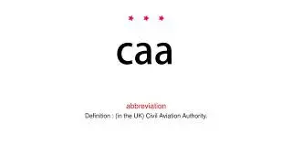 How to pronounce caa - Vocab Today