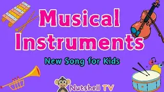 Musical Instruments Song for Kids 🎺🎸🥁🎻| Musical Songfor Children 🥰| Educational Songs for Children