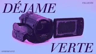 Villafa&ntilde;e - D&eacute;jame Verte (Official Video)