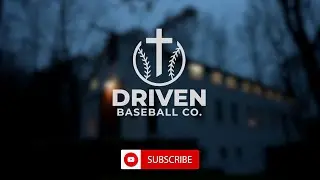 Driven Baseball Co. Built on Faith. Fueled by Family. Driven by Baseball.