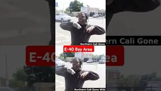 E-40 Vallejo Bay Area #life #rap #bayarea