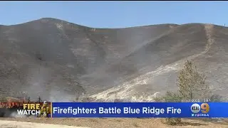 Firefighters Make Progress On Blue Ridge, Silverado Fires