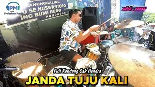 JANDA 7 KALI - NEW ASTINA - DRUM CAM CAK HENDRA KENDANG - LIVE PRKC PONOROGO - PM AUDIO