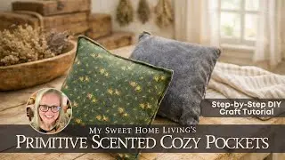 DIY Primitive Woodland Scented Cozy Pockets (How To Make & Sew Craft Idea)