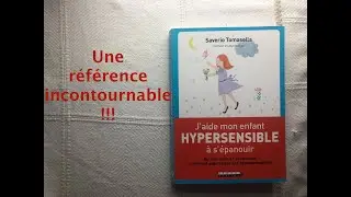 Enfants hypersensibles: Le livre de Saverio Tomasella 