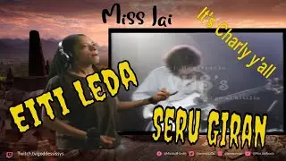 Eiti Leda- Seru Giran (Charly Garcia) reaction by Miss Jai