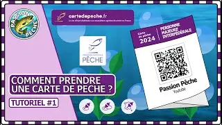 COMMENT PRENDRE UNE CARTE DE P&Ecirc;CHE ? - Tutoriel #1