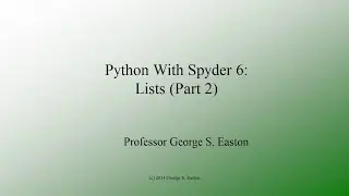Python со Spyder 6: списки, часть 2