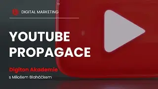 Jak funguje YouTube reklama s Digiton Agency? Z&iacute;skejte v&iacute;ce zhl&eacute;dnut&iacute; a odběratelů pomoc&iacute; reklamy!