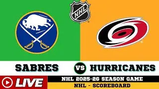 🔴LIVE : Buffalo Sabres Vs Carolina Hurricanes | NHL 2026 | NHL Live SCOREBOARD