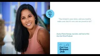 Personal Branding 101 for Job Seekers, with Jessica Fiesta George