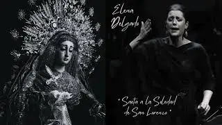Saeta de Elena Delgado a la Soledad de San Lorenzo en La Campana Sevilla