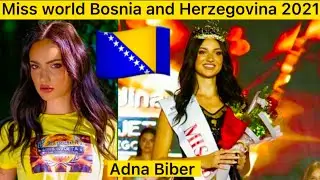 Miss world Bosnia and Herzegovina 2021 Adna Biber | Miss world Bosnia and Herzegovina 2021