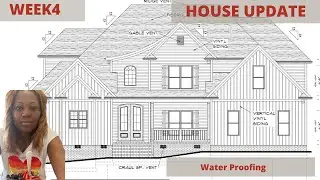 New Construction Building Process || Life Update II Custom Home || Waterproofing  Ep 5