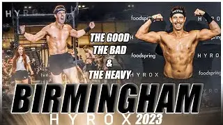 Hyrox Birmingham | What it was like? | The Good, The Bad & The Heavy