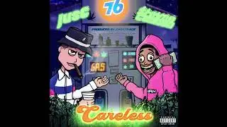 JusC - Careless ft. $teven Cannon (prod. Ghostrage)