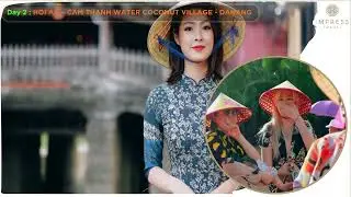 Amazing Danang &ndash; Hoi An Package Tour: 4 Days | Danang Tours