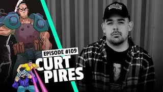 #109: Curt Pires - You've Been Cancelled, Indigo Children, and It's Only Teenage Wasteland Writer