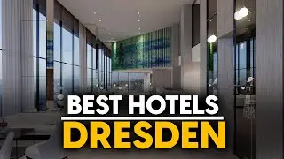 Best Hotels In Dresden, Germany - Top 5 Picks For Any Budget