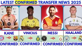 🚨LATEST CONFIRMED TRANSFER NEWS AND RUMOURS TRANSFER NEWS 2025| Messu✔️Haaland✔️Kane✔️ Van dijk🚨
