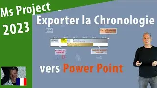 Ms Project 2023 ● Exporter La Chronologie Vers  PowerPoint ● Cr&eacute;ativit&eacute;