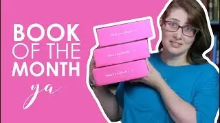 Book of the Month YA | July & August
