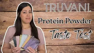 An Honest Review of Truvani Protein Powder (Not sponsored!)