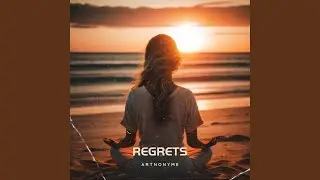 REGRETS