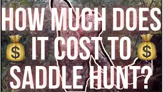 How much does it COST to Saddle Hunt💰? Do I regret my purchase🤔?