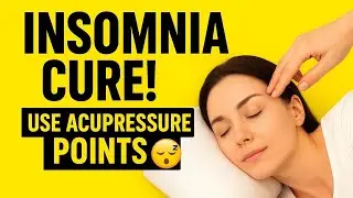 INSOMNIA Treatment With Acupressure At Home | Acupressure Points For Insomnia : Deep Sleep #foryou