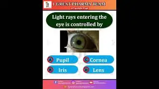 Light rays entering the eye is controlled by? | #reels #pharmacy #india #study #quiz #shorts #answer