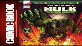Incredible Hulk #714 | COMIC BOOK UNIVERSITY