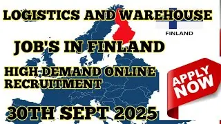 FINLAND WORK VISA 2025 | FREE VISA IN 15 DAYS + HIGH SALARY JOBS IN FINLAND | HOW TO APPLY ||