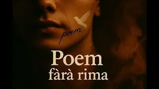 Poem fără rimă | Poem Without a Rhyme &ndash; Romanian Alternative Pop Song