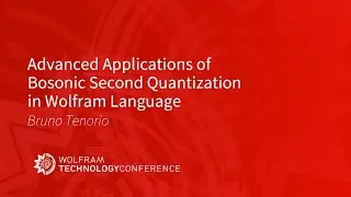 Advanced Applications of Bosonic Second Quantization in Wolfram Language