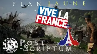 Post Scriptum - Vive La France #3