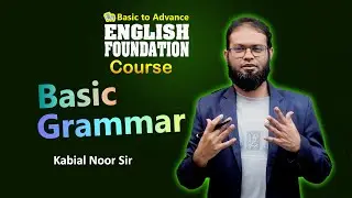 Class 01 | English Foundation | Basic Grammar | Part 01
